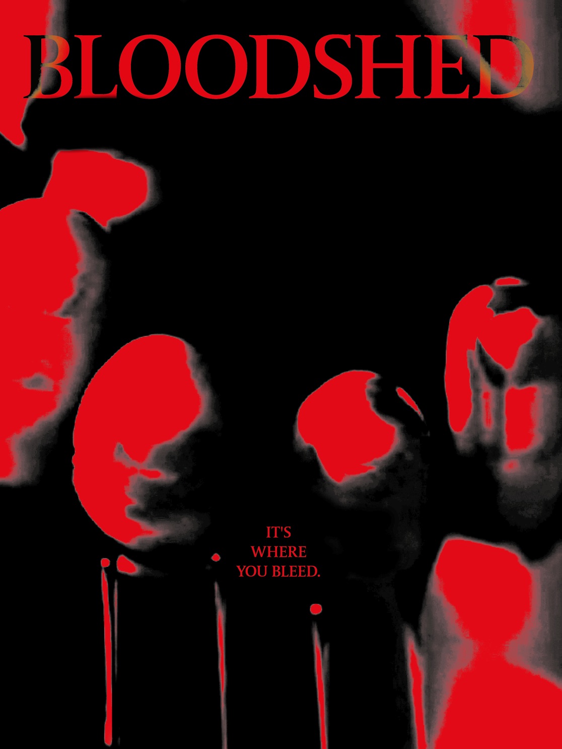 BLOODSHED Poster